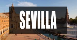 Qué ver en Sevilla